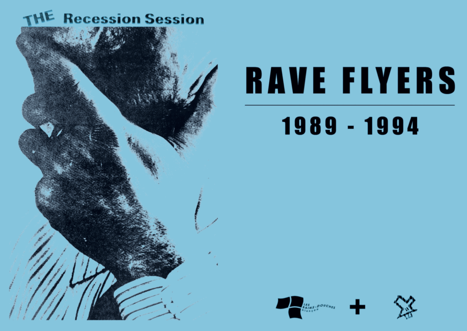 Rave Flyers 1989 – 1994 - Les Bains-Douches, Alençon
